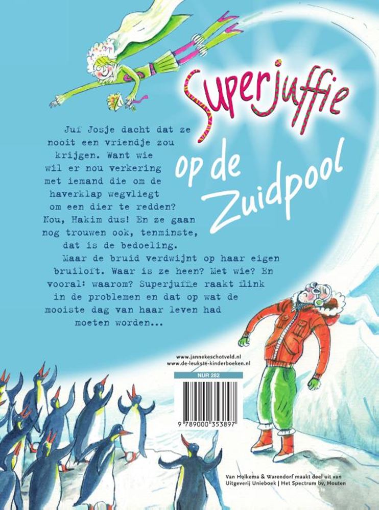 Load image into Gallery viewer, Centraal boekhuis superjuffie op de zuidpool