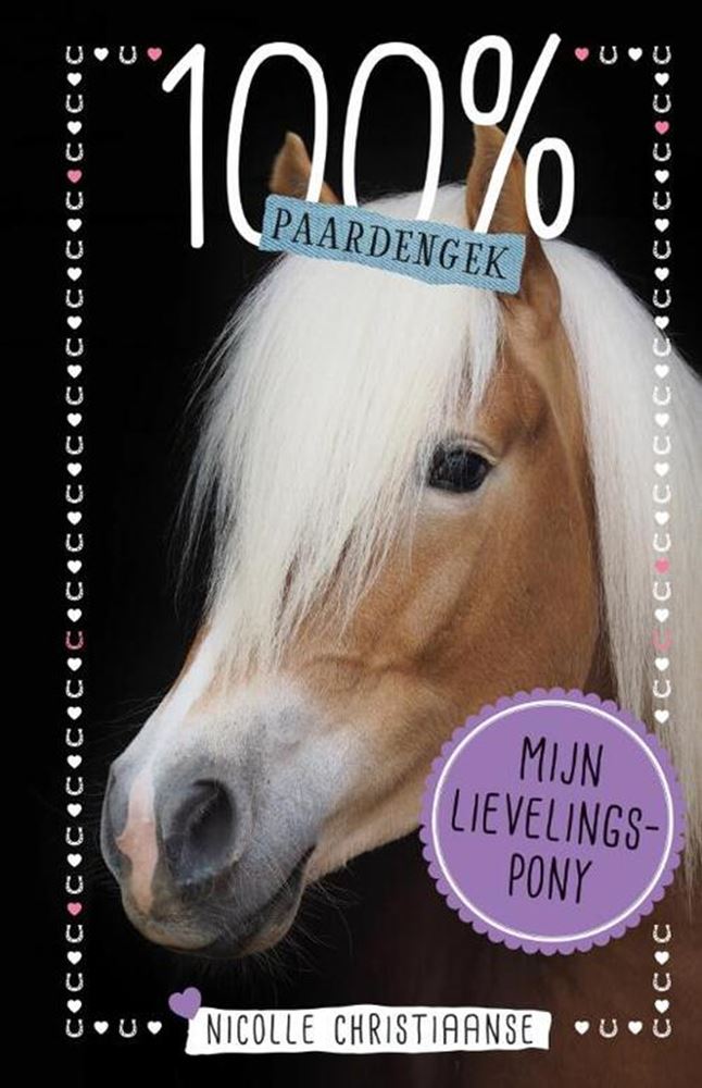 Load image into Gallery viewer, Uitgeverij kluitman 100% paardengek; mijn lievelingspony. 8+