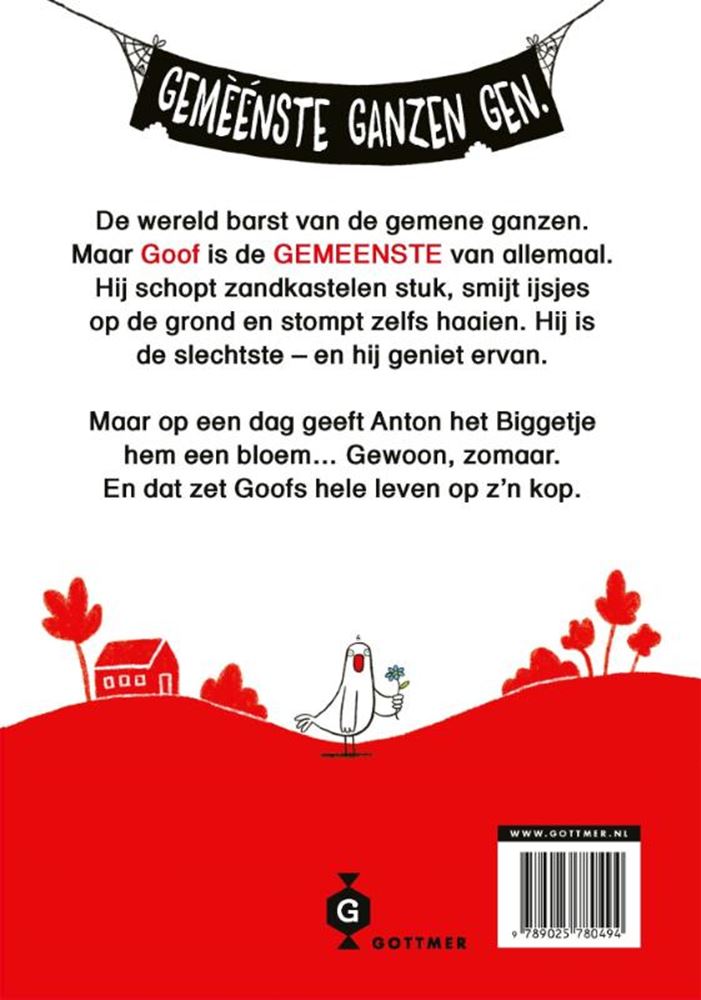 Load image into Gallery viewer, Goof is de gemeenste gans ter wereld. 7+
