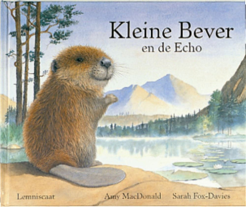 Load image into Gallery viewer, Kleine bever en de echo. 4+