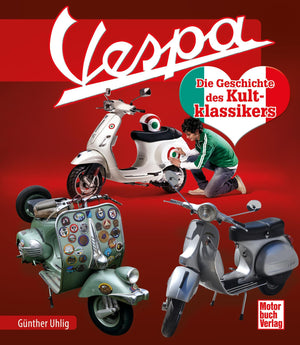 Motorbuch-verlag boek marken und modelle book vespa the story the classic