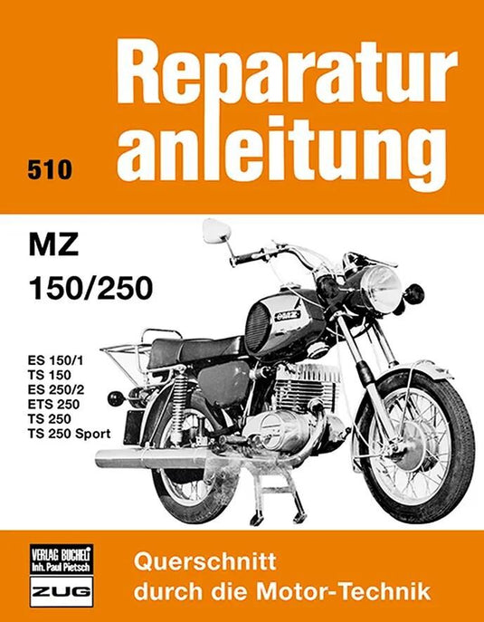 Bucheli-verlag reparaturanleitung book repair instructions mz 150 250