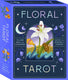 Floral tarot: access the wisdom of flowers