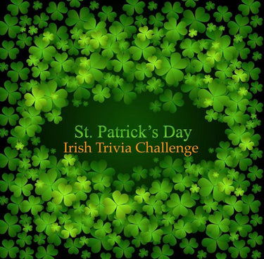 Saint patrick's day irish trivia challenge