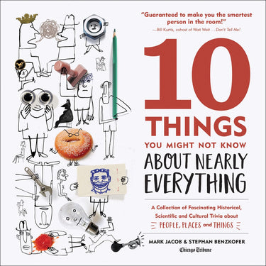 10 things you might not know about nearly everything