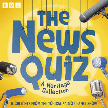 The news quiz24-the news quiz: a heritage collection