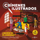 Crímenes ilustrados - crímenes ilustrados - ¿quién es el asesino?