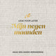 Lantaarn publishers. mijn negen maanden babyboek - maak een unieke herinnering
