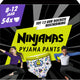 Ninjamas pyjama pants - 54 pyjamabroekjes - maandbox