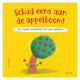 Deltas schud eens aan de appelboom!