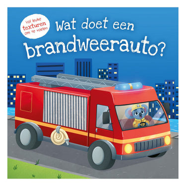 Rebo publishers wat doet een brandweerauto? - wat doet ...? - voelboek