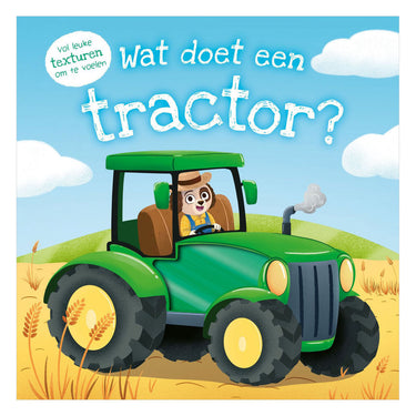 Rebo publishers wat doet een tractor? - wat doet ...? - voelboek