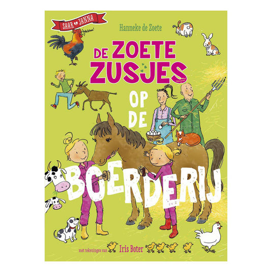 Centraal boekhuis de zoete zusjes op de boerderij