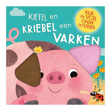 Lantaarn publishers kietel en kriebel een varken flapjesboek