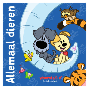 Dromenjager publishing woezel pip - allemaal dieren