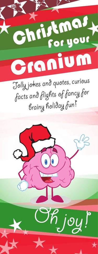 Christmas for your cranium