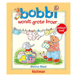 Uitgeverij kluitman bobbi omkeerboek - wordt grote broer en de baby