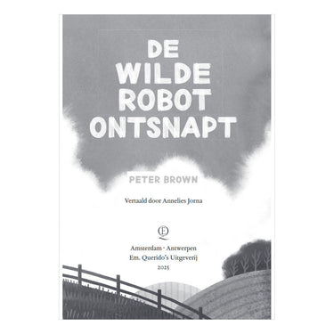 Centraal boekhuis de wilde robot ontsnapt