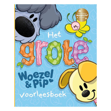 Centraal boekhuis het grote woezel pip voorleesboek