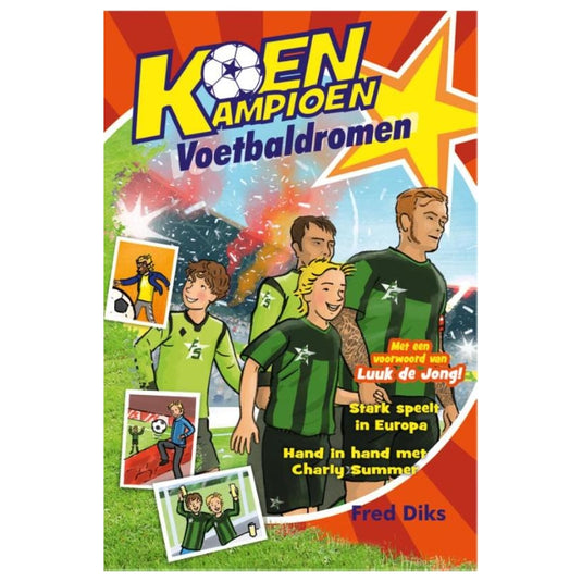 Uitgeverij kluitman koen kampioen - voetbaldromen