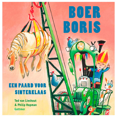 Gottmer uitgevers groep boer boris, een paard voor sinterklaas