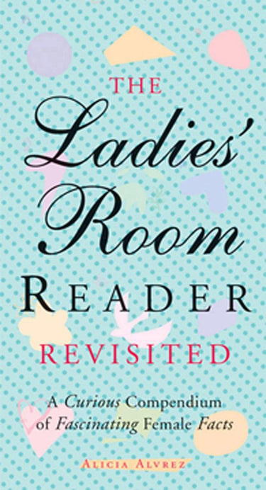 The ladies' room reader revisited