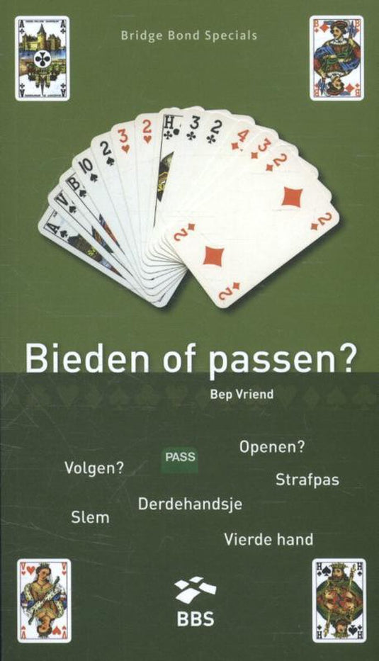 Bridge bond specials 14 - bieden of passen?