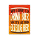 Paperdreams tekstbord metaal - we love to drink bier