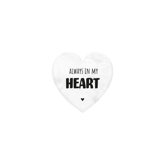 Paperdreams marmeren hartje - always in my heart- 5x5cm