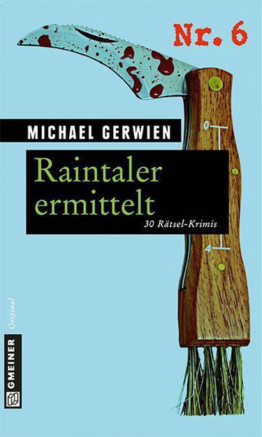 Exkommissar max raintaler - raintaler ermittelt