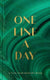 Chronicle books malachite green one line a day - dagboek voor 5 jaar - a five-year memory book