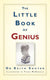 The little book of genius