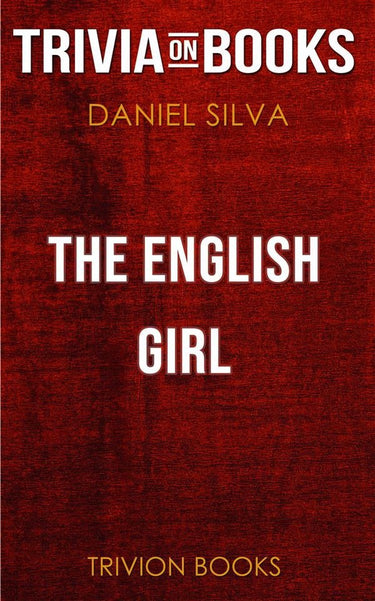 The english girl by daniel silva (trivia-on-books)