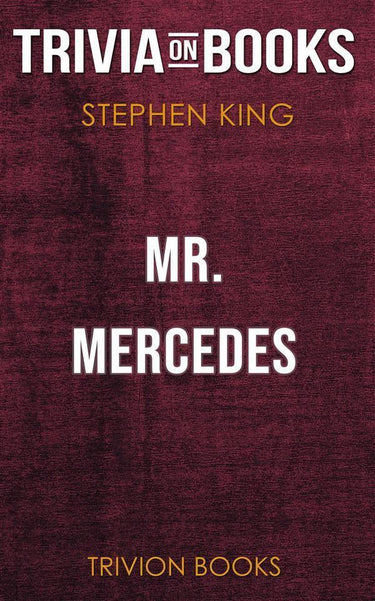 Mr. mercedes by stephen king (trivia-on-books)