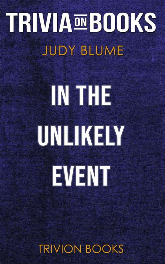 In the unlikely event by judy blume (trivia-on-books)