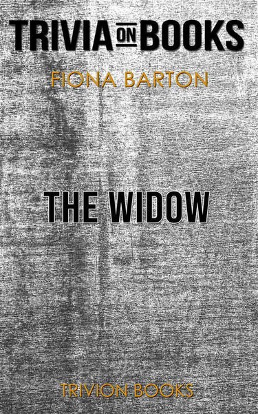 The widow by fiona barton (trivia-on-books)