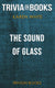 The sound of glass by karen white (trivia-on-books)