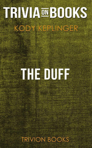 The duff by kody keplinger (trivia-on-books)