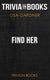 Find her by lisa gardner (trivia-on-books)