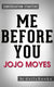 Conversations on me before you by jojo moyes