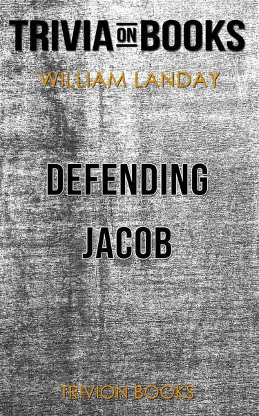 Defending jacob by william landay(trivia-on-books)