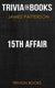 15th affair by james patterson (trivia-on-books)
