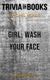 Girl, wash your face by rachel hollis (trivia-on-books)