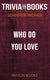 Who do you love by jennifer weiner (trivia-on-books)