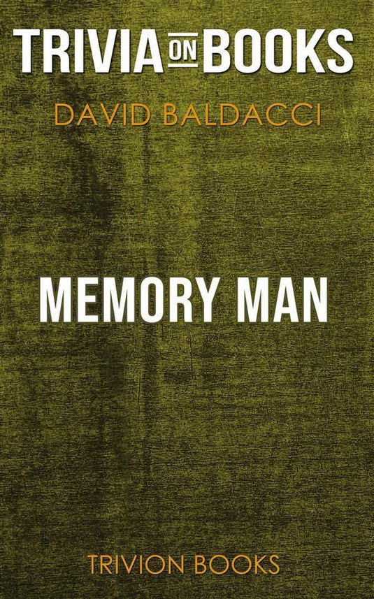 Memory man by david baldacci (trivia-on-books)