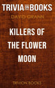 Killers of the flower moon by david grann (trivia-on-books)