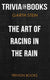 The art of racing in the rain by garth stein (trivia-on-books)