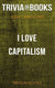 I love capitalism! by ken langone (trivia-on-books)