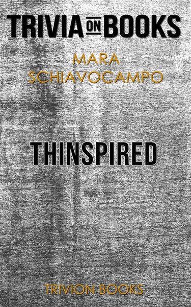 Thinspired by mara schiavocampo (trivia-on-books)