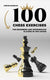 Tactics chess from first moves - 100 chess exercises for beginners and intermediate players in two moves
